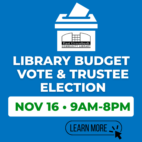 election 2026 Library Budget Vote & Trustee Election, November 16, 9 a.m. to 8 p.m., Learn more